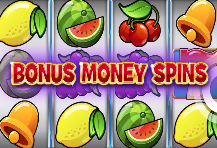 Bonus Money Spins