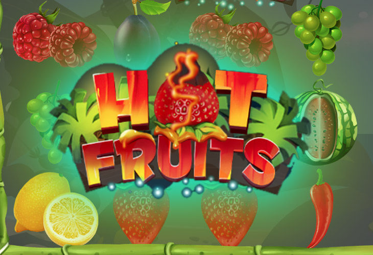 Hot Fruits