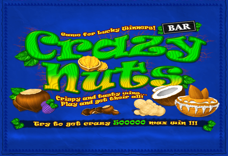 Crazy Nuts