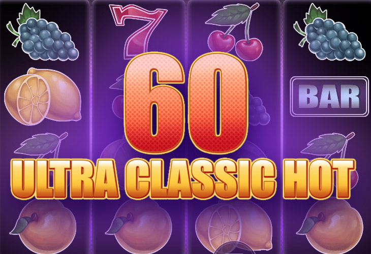 60 Ultra Classic Hot