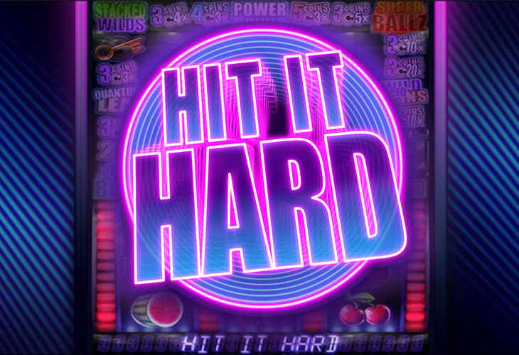 Hit It Hard